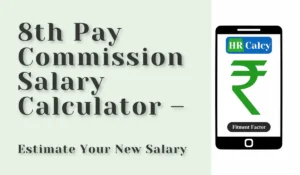 8th Pay Commission Salary Calculator