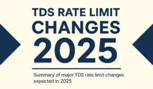 TDS Rate Limit Changes 2025