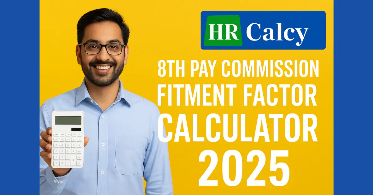 8th Pay Commission Fitment Factor Calculator