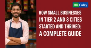 Small Businesses in Tier 2/3 Cities