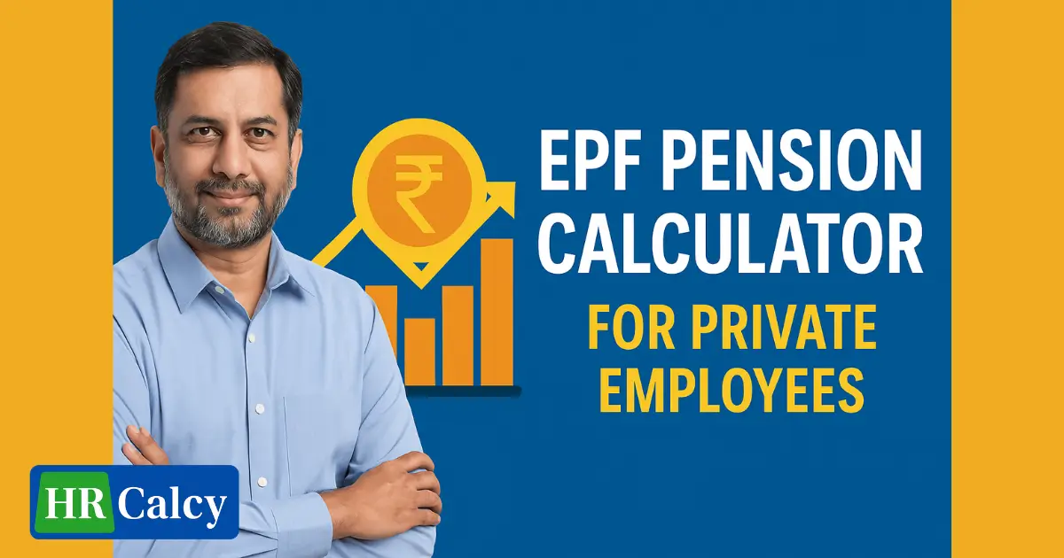 EPF Pension Calculator for Private Employees