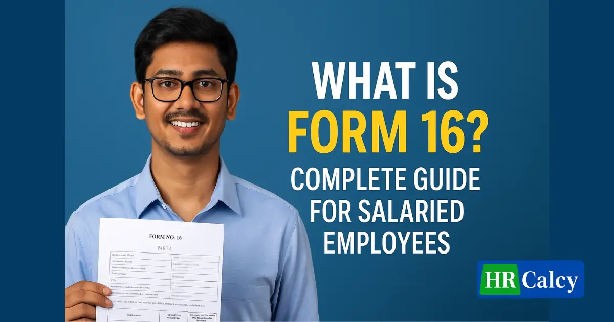 What is Form 16
