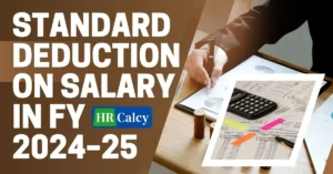 Standard Deduction on Salary in FY 2024–25