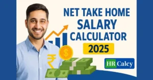 Net Take Home Salary Calculator in India