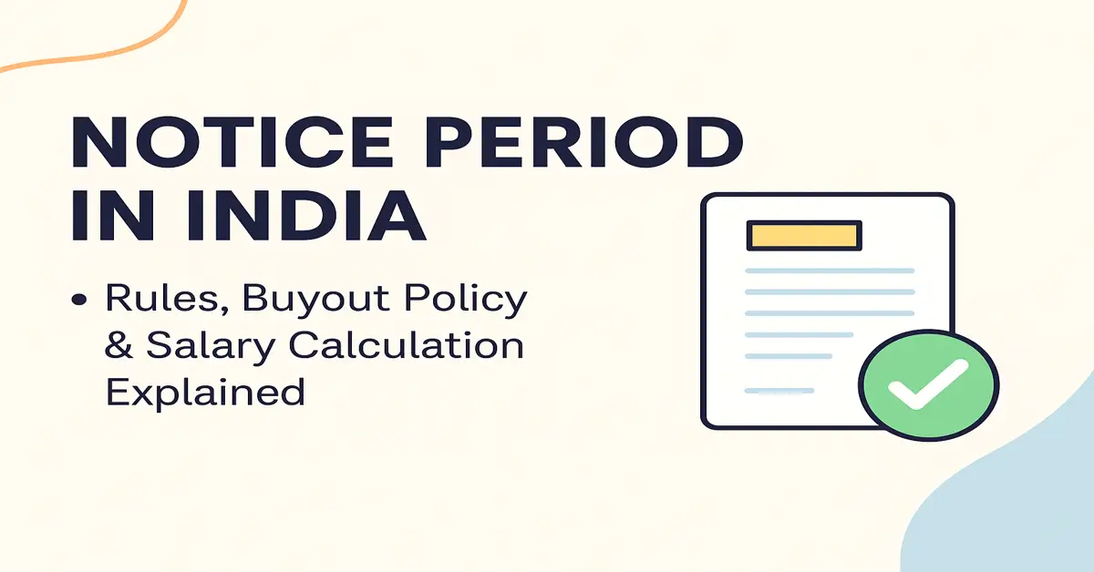 Notice Period in India