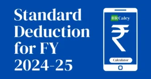Standard Deduction for FY 2024-25