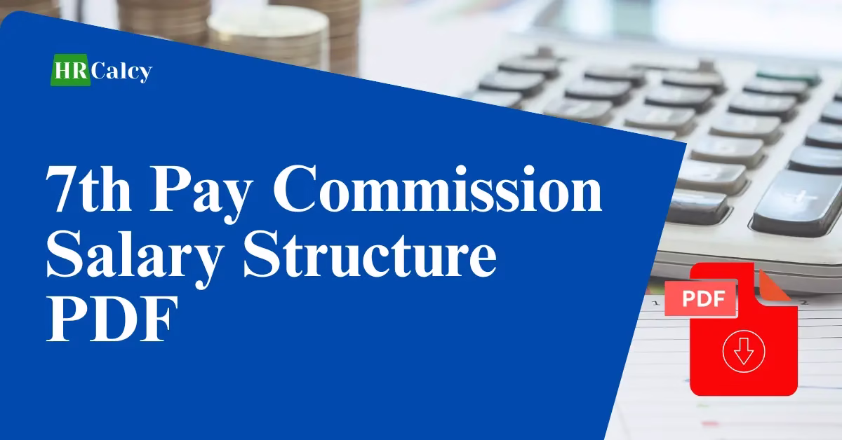 7th Pay Commission salary structure PDF showing pay matrix levels 1 to 18 with basic pay, DA, HRA and allowances for central government employees